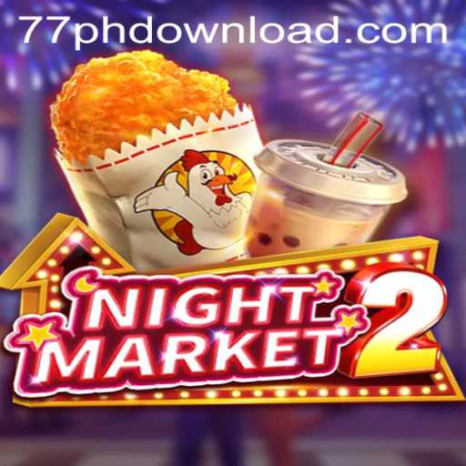 NightMarket2: Immersive Gaming Experience with Innovative Twist '77ph'